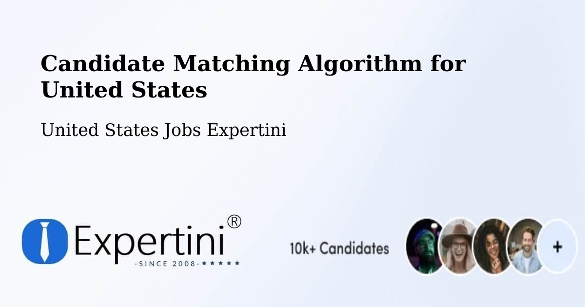Candidate Matching Algorithm Overview – Pottstown - United States Jobs Expertini